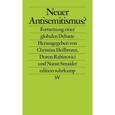Neuer Antisemitismus?, Taschenbuch von , Suhrkamp, 978-3-518-12740-7