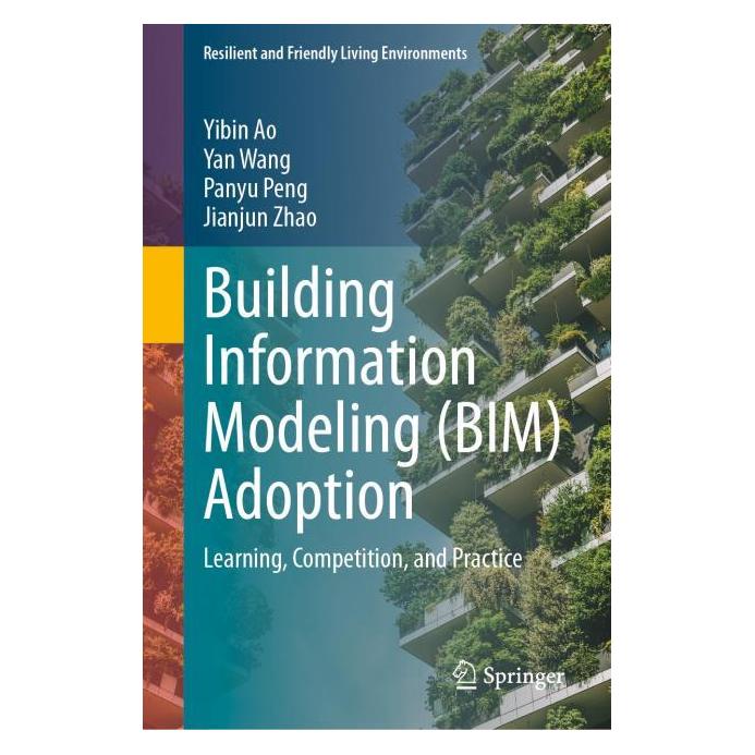Springer Building Information Modeling (BIM) Adoption (Englisch, Hardcover, Panyu Peng, Yan Wang, Yibin Ao) (62628032)