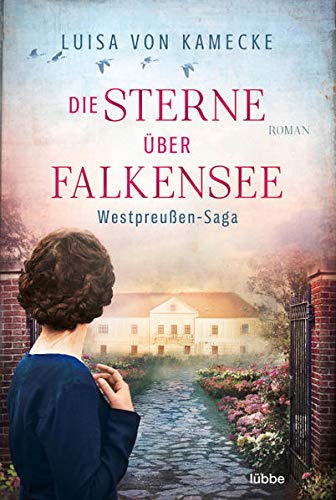 Kamecke, Luisa von - Die Sterne über Falkensee: Westpreußen-Saga - Preis vom 11.10.2026 03:10:56 h