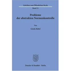 Probleme der abstrakten Normenkontrolle., Schulbücher von Gisela Babel