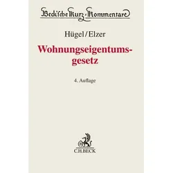 Wohnungseigentumsgesetz, Fachbücher von Stefan Hügel, Oliver Elzer, Günther R. Hagen