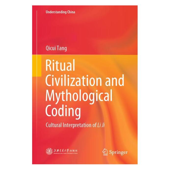 Springer Ritual Civilization and Mythological Coding (Englisch, Hardcover, Qicui Tang) (71875451)
