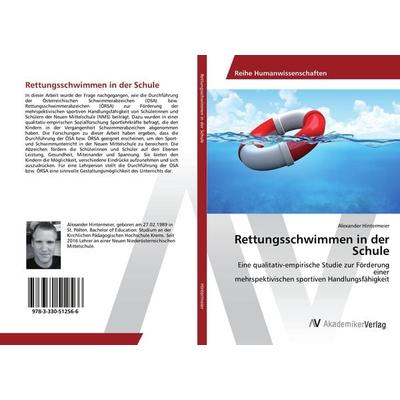 Rettungsschwimmen in der Schule, Taschenbuch von Alexander Hintermeier, AV Akademikerverlag, 978-3-330-51256-6