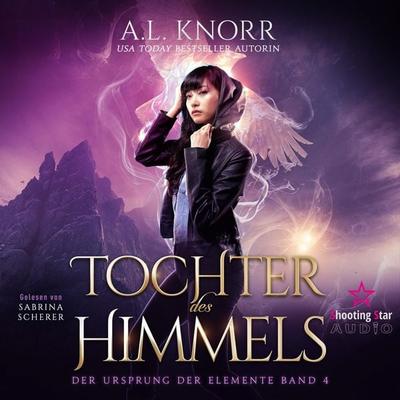 Tochter des Himmels - A. L. Knorr, Audio, 4066004041216