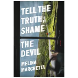 Tell the Truth, Shame the Devil, Belletristik von Melina Marchetta