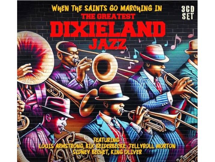 When the Saints Go Marching In: Greatest