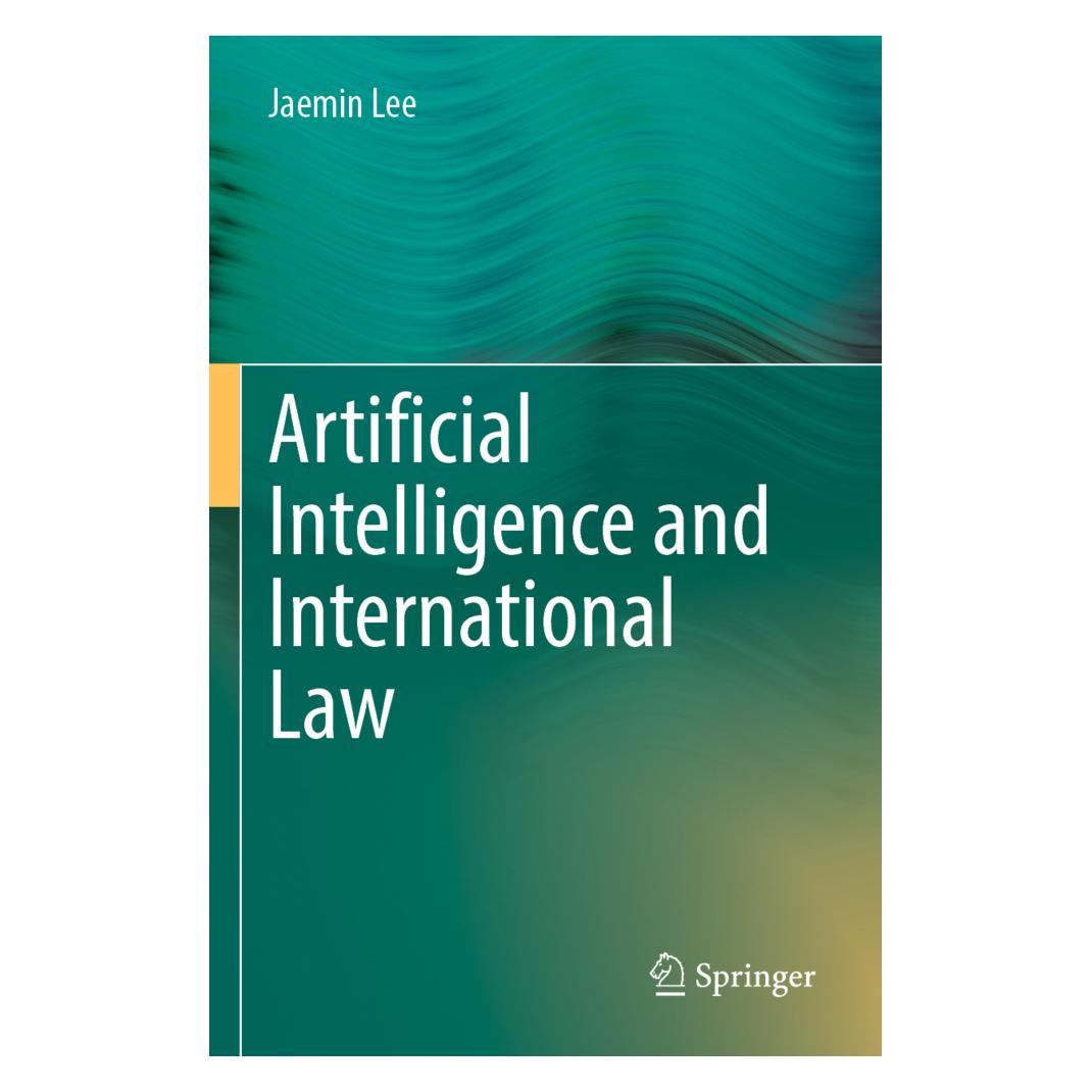 Springer Artificial Intelligence and International Law (Englisch, Softcover, Jaemin Lee) (54546181)
