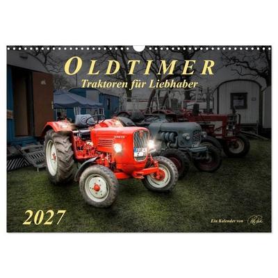 Oldtimer - Traktoren für Liebhaber (Wandkalender 2027 DIN A3 quer), CALVENDO Monatskalender