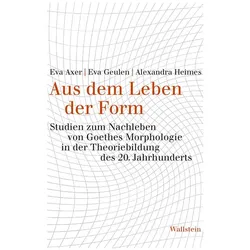 Aus dem Leben der Form, Fachbücher von Eva Geulen, Alexandra Heimes