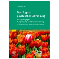 Das Stigma psychischer Erkrankung, Fachbücher von Nicolas Rüsch