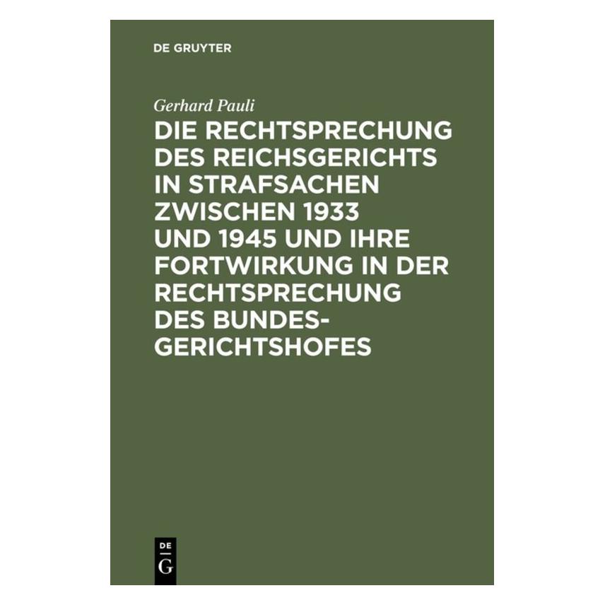 De Gruyter Pauli,G.:Rechtsprechung d.Reichsgericht (67765543)