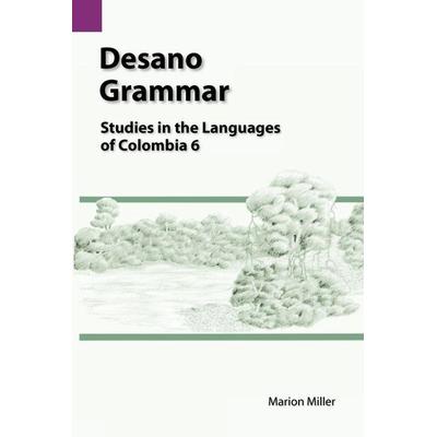 Desano Grammar, Taschenbuch von Marion Miller, SIL International, 978-1-55671-076-6