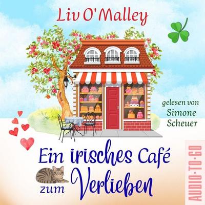 Ein irisches Café zum Verlieben - Liv O'Malley; Audio, 9783692070728