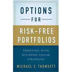 Options for Risk-Free Portfolios, Fachbücher von M. Thomsett