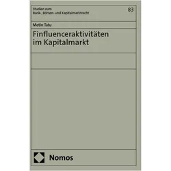 Finfluenceraktivitäten im Kapitalmarkt, Fachbücher von Metin Tatu