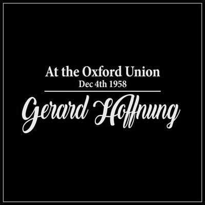 Gerard Hoffnung at the Oxford Union - Gerard Hoffnung, Audio, 9781789325157