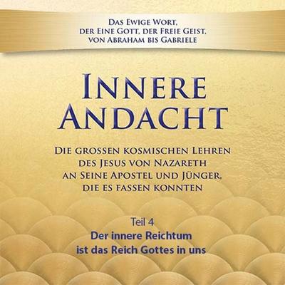 Innere Andacht - Teil 4 - , Audio, 9783964466730