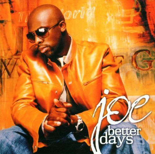 Joe - Better Days - Preis vom 12.10.2026 11:37:12 h