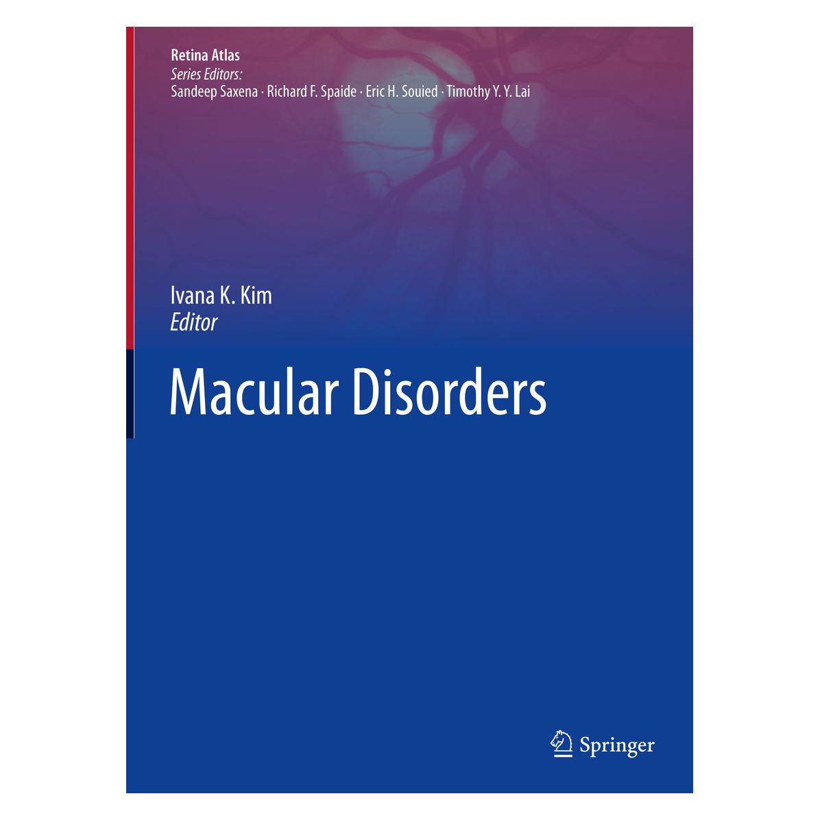 Springer Macular Disorders (Englisch, Hardcover, Ivana K. Kim) (71502456)