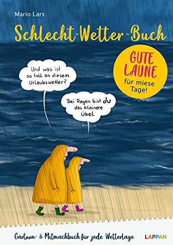 Mario Lars - Schlecht-Wetter-Buch: Das Ausfüll- und Lesebuch gegen mieses Wetter: Trockener Humor für nasse Regentage - Preis vom 09.10.2026 07:28:09 h
