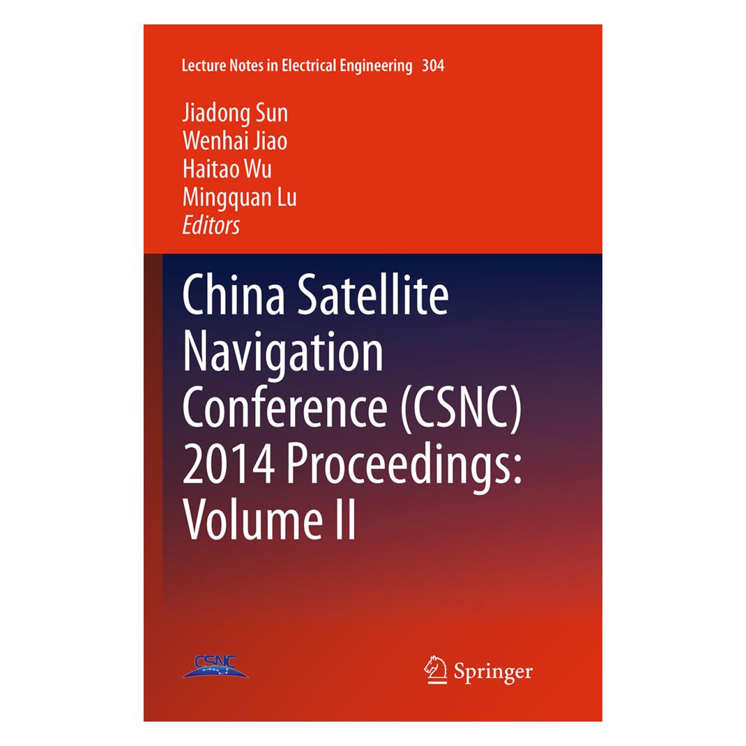 Springer China Satellite Navigation Conference (CSNC) 2014 Proceedings: Volume II (Englisch, Softcover, Haitao, Jiao, JIAO Wenhai, LU Mingquan, SUN Jiadong, Wenhai, Wu, WU Haitao) (55841874)