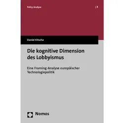 Die kognitive Dimension des Lobbyismus, Fachbücher von Daniel Kitscha