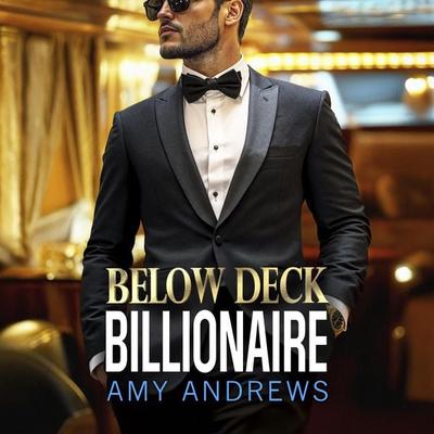 Below Deck Billionaire - Amy Andrews, Audio, 9781836179689
