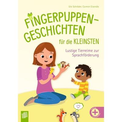 Fingerpuppen-Geschichten für die Kleinsten, Sonstige von Ute Schröder, Verlag an der Ruhr, 978-3-8346-6430-3