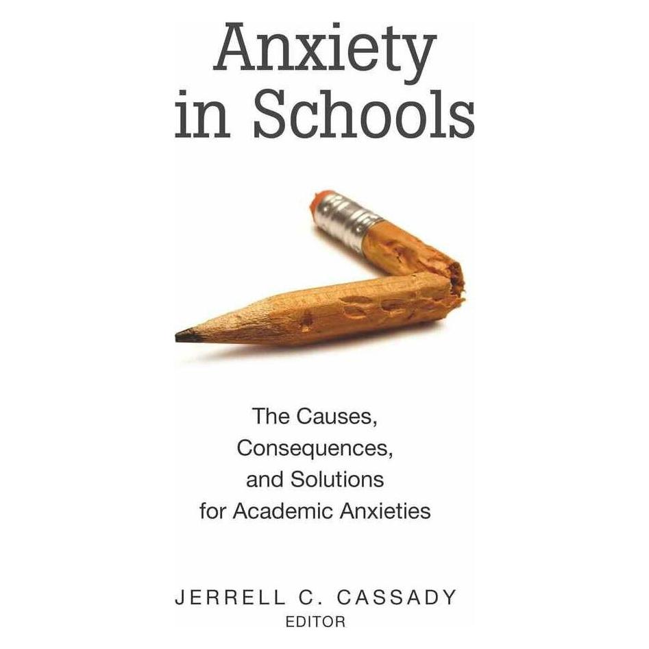 Peter Lang Anxiety in Schools (Englisch, Softcover, Jerrell C. Cassady) (42036597)