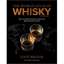 The World Atlas of Whisky 3rd edition, Ratgeber von Broom Dave, Dave Broom