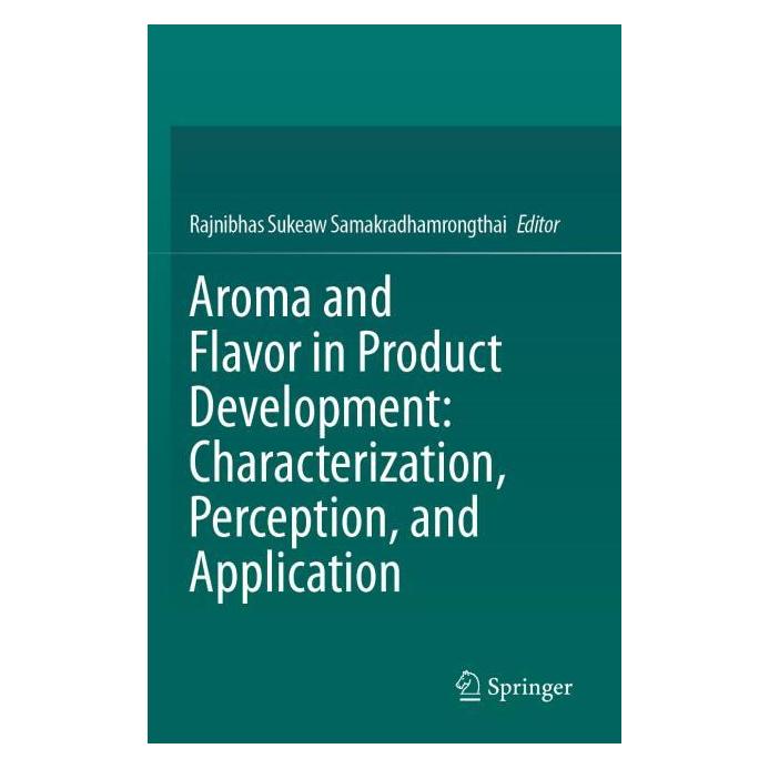 Springer Aroma and Flavor in Product Development (Englisch, Softcover, Rajnibhas, Sukeaw Samakradhamrongthai) (67762192)