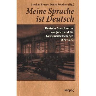 Meine Sprache ist Deutsch, Taschenbuch von , Kulturverlag Kadmos Berlin, 978-3-86599-286-4