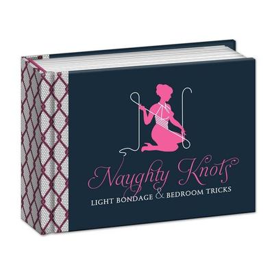 Naughty Knots, Taschenbuch von Potter Gift, Potter Style, 978-0-7704-3451-9
