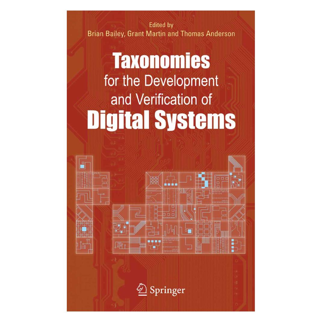 Springer Taxonomies for the Development and Verification of Digital Systems (Englisch, Softcover, Brian Bailey, Grant Martin, Thomas Anderson) (55381362)