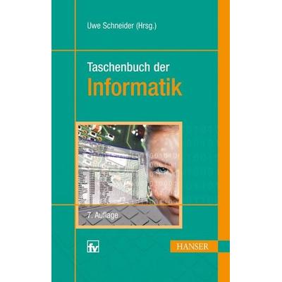 Taschenbuch der Informatik, Taschenbuch von , Carl Hanser, 978-3-446-42638-2