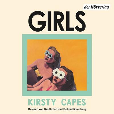 Girls - Kirsty Capes, Audio, 9783844554083