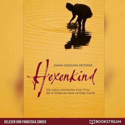 Hexenkind - Joana Adesuwa Reiterer, Audio, 9783991168508
