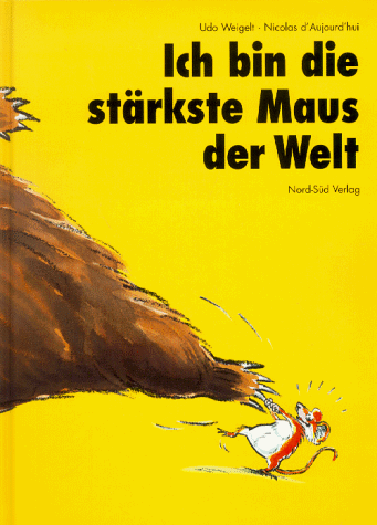 Udo Weigelt - Ich bin die stärkste Maus der Welt - Preis vom 17.10.2026 19:25:27 h