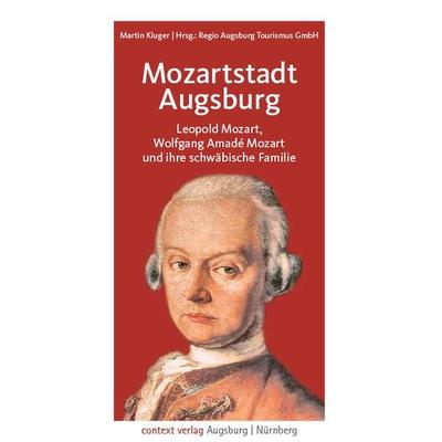 Mozartstadt Augsburg -