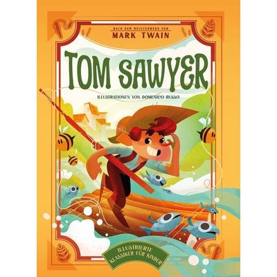 Tom Sawyer, Gebundene Ausgabe von Mark Twain,Altea Villa, Edizioni White Star SrL