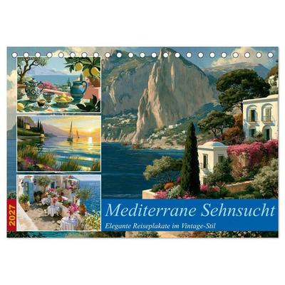 Mediterrane Sehnsucht (Tischkalender 2027 DIN A5 quer), CALVENDO Monatskalender
