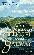 Bodie Thoene - Irland-Saga, Band 2: Die grünen Hügel von Galway - Preis vom 30.09.2026 09:01:18 h
