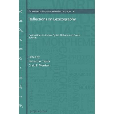 Reflections on Lexicography, Gebundene Ausgabe von Society Of Biblical Literature, Gorgias Press, 978-1-4632-0229-3