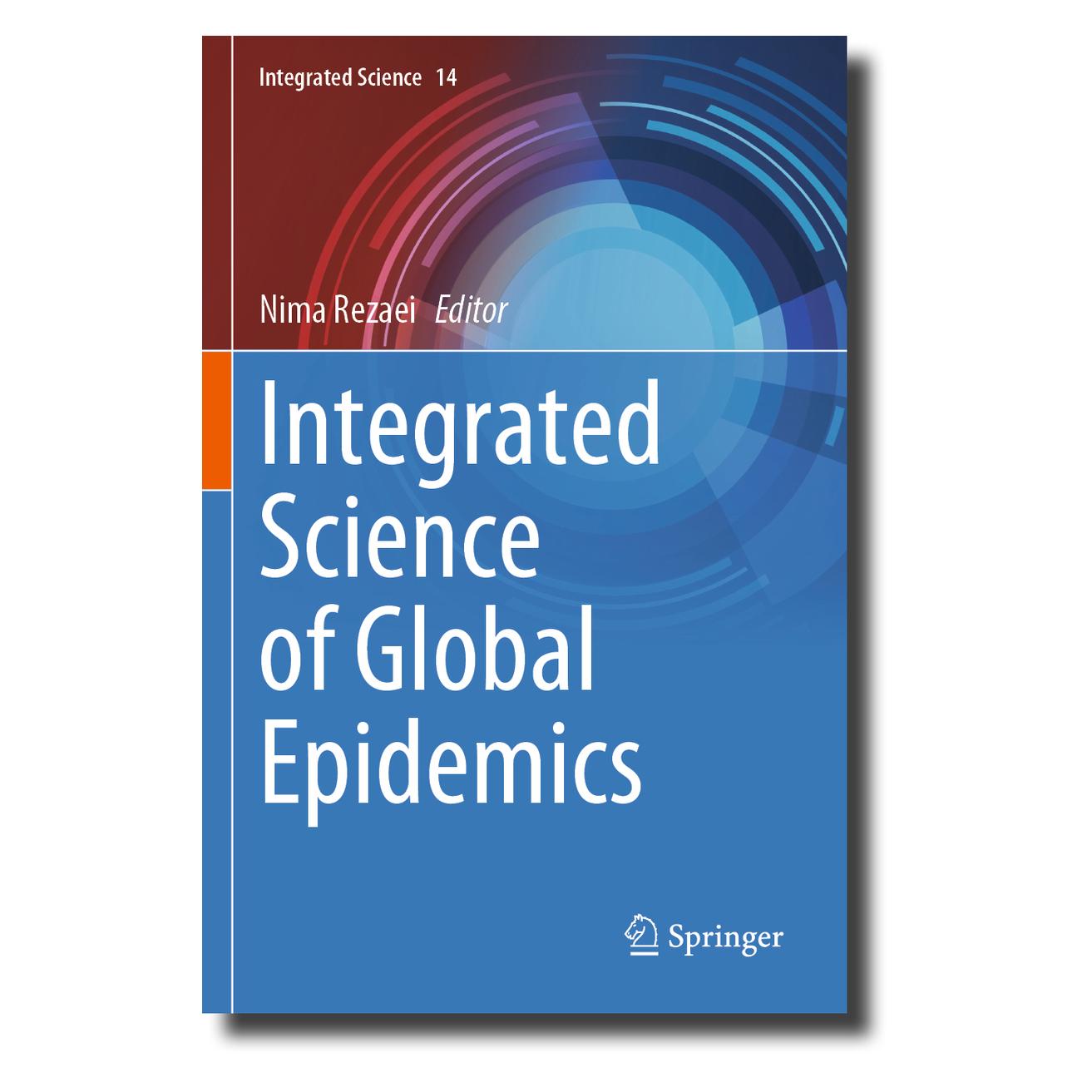Springer Integrated Science of Global Epidemics (Englisch, Softcover, Nima Rezaei) (57057225)