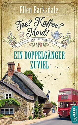 Ellen Barksdale - Tee? Kaffee? Mord! Ein Doppelgänger zuviel - Preis vom 02.10.2026 23:42:20 h