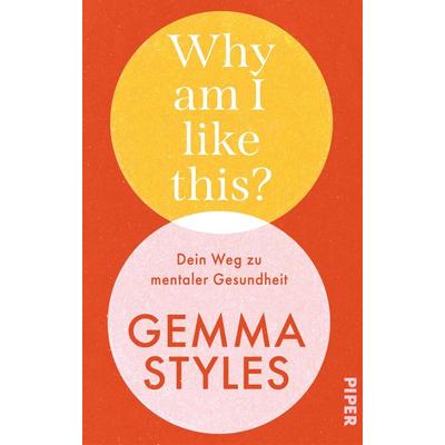 Why am I like this?, Gebundene Ausgabe von Gemma Styles, Piper