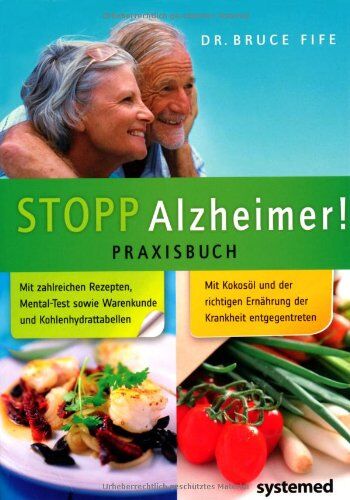Bruce Fife - Stopp Alzheimer! Praxisbuch - Preis vom 09.10.2026 07:28:09 h