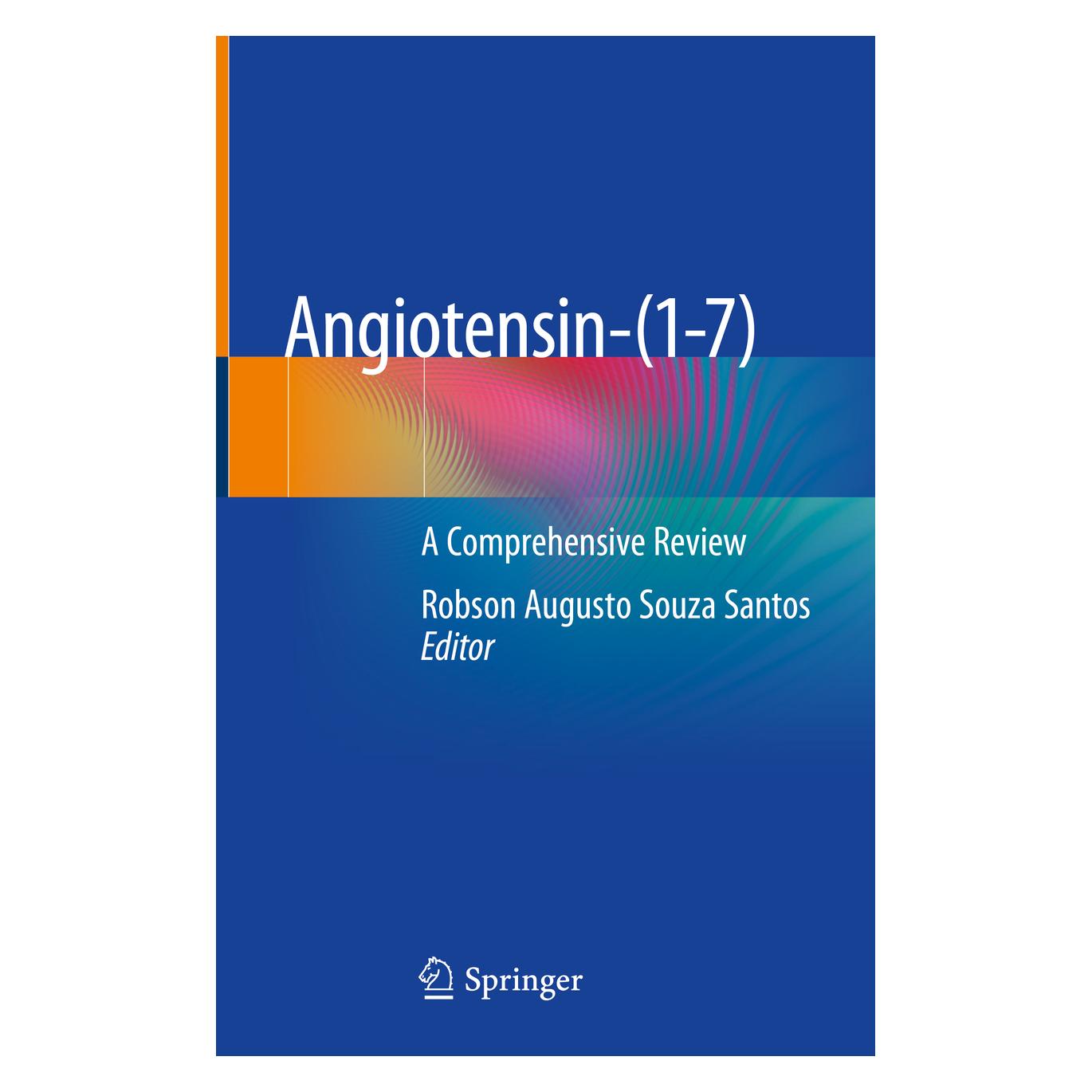 Springer Angiotensin-(1-7) (Englisch, Hardcover, Robson Augusto Souza Santos) (67753024)