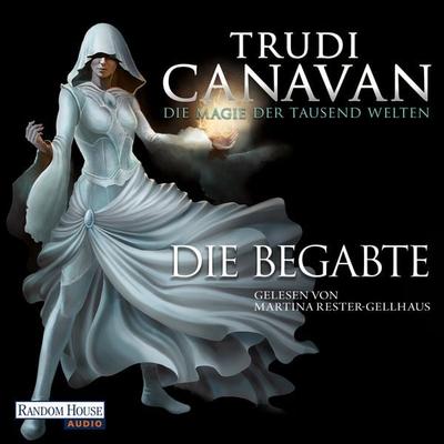 Die Magie der tausend Welten - Trudi Canavan, Audio, 9783837126679