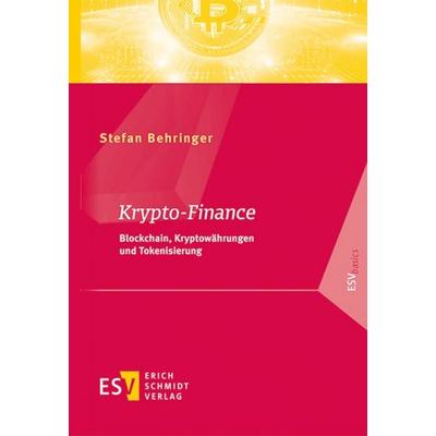 Krypto-Finance, Taschenbuch von Stefan Behringer, Erich Schmidt Verlag, 978-3-503-24522-2